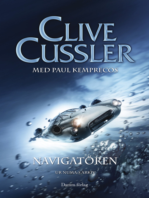 Title details for Navigatören by Clive Cussler - Available